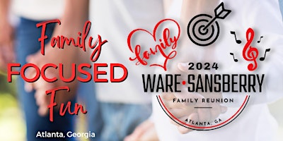 WARE | SANSBERRY Family Reunion primary image
