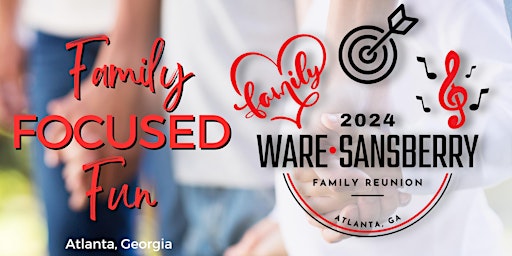 Imagem principal do evento WARE | SANSBERRY Family Reunion