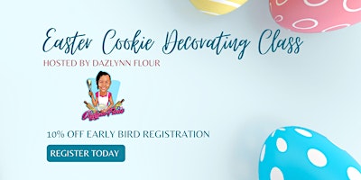 Imagen principal de Easter Cookie Decorating with Dazlynn Flour LLC