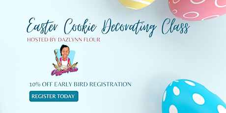 Easter Cookie Decorating with Dazlynn Flour LLC