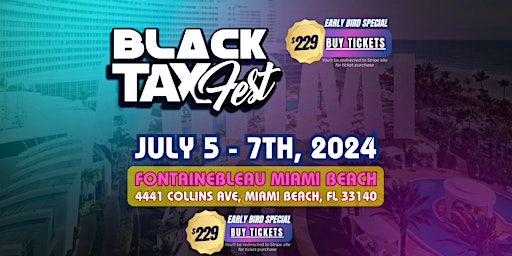 Image principale de Black Tax Fest- Miami