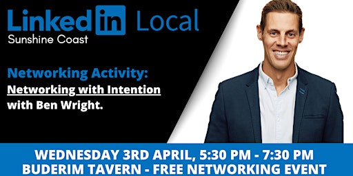 Primaire afbeelding van LinkedIn Local Sunshine Coast April 2024