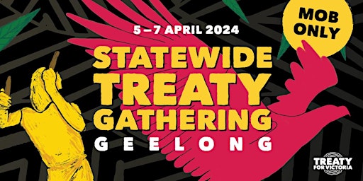 Image principale de Statewide Treaty Gathering: Geelong