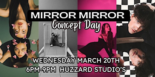 MIRROR MIRROR Concept Day primary image