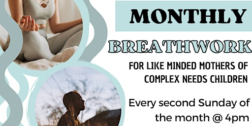 Imagem principal de Monthly Breathwork for mothers of diverse need children