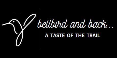 Bellbird and back - a taste of the trail