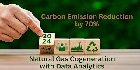 Natural Gas Cogeneration with Data Analytics ( A Cleaner CO2 offset)