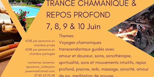 TRANCE CHAMANIQUE & REPOS PROFOND (4 jours pour femmes) primary image