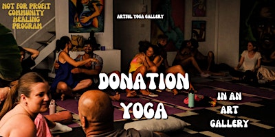 Primaire afbeelding van Yoga Classes in An Art Gallery (DONATION ONLY)