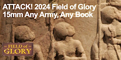 Primaire afbeelding van Attack! 2024 Field of Glory 15mm Competition