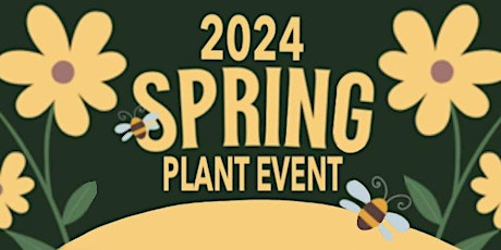 VENDOR SIGN UP - 2024 Spring Plant Event