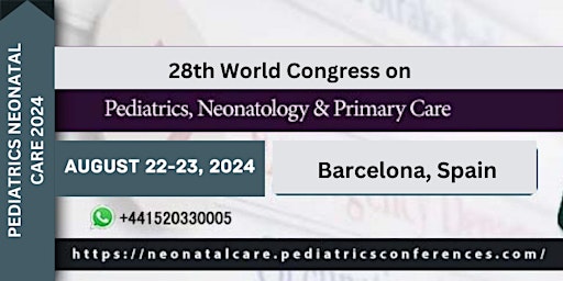 Imagem principal de 28th World Congress on Pediatrics Neonatology & Primary Care