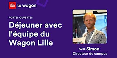 Primaire afbeelding van [Portes ouvertes] - Déjeuner et Rencontre avec l'Équipe du Wagon