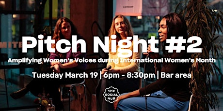 Imagen principal de Pitch Night #2: Amplifying Women's Voices during International Women's Month