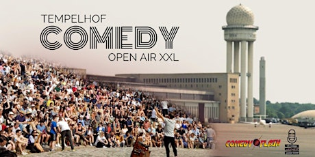 Hauptbild für Comedyflash Open Air XXL Tempelhof