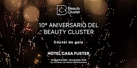 Cóctel de Gala 10º aniversario del Beauty Cluster