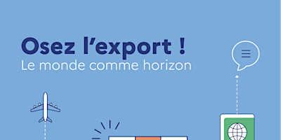 Hauptbild für Lancez-vous à l'international grâce à Business France