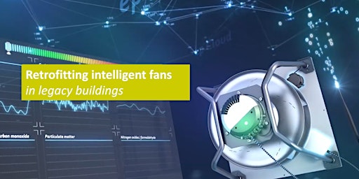 Hauptbild für Retrofitting “Intelligent Fans” in legacy buildings