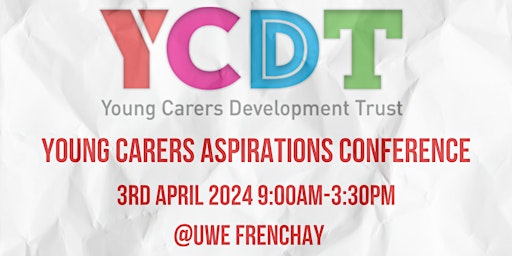 Primaire afbeelding van YCDT Young Carers Aspirations Conference