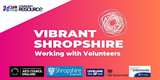 Imagen principal de Vibrant Shropshire Workshop: Working with Volunteers