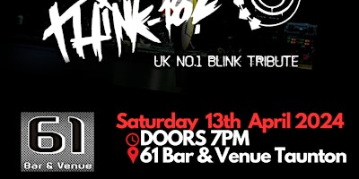 Imagen principal de Think-182 @ 61 Bar & Venue Taunton