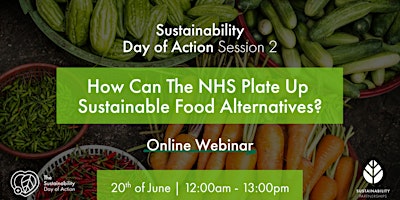 Imagen principal de How Can The NHS Plate Up Sustainable Food Alternatives?