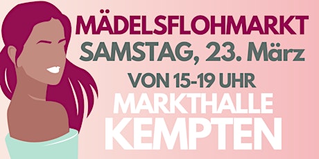 Imagen principal de Mädelsflohmarkt Kempten Markthalle 23. März