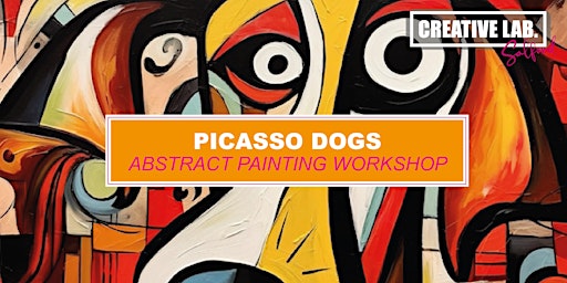 Picasso Dogs: Abstract Painting Workshop primary image