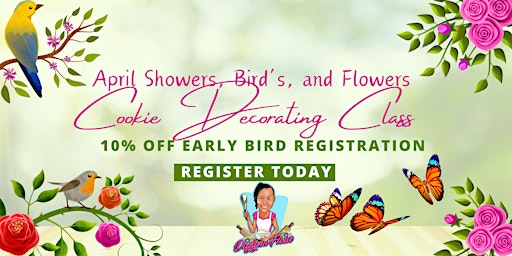 Image principale de April Showers, Bird's, and Flowers Cookie Decorating Class