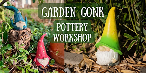 Garden Gonk Pottery Workshop
