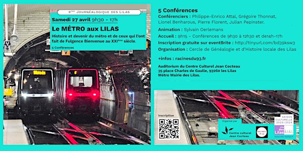 Le MÉTRO aux LILAS - samedi 27 avril  - 5 conférences - 9h30-17h00 (J9)
