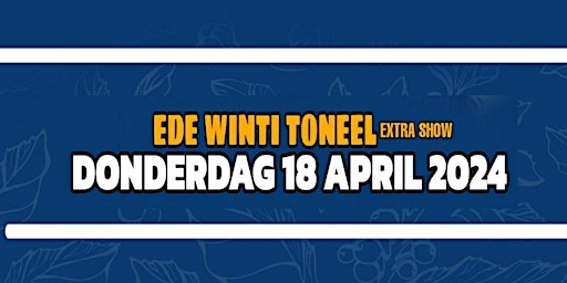 Primaire afbeelding van Ede Winti EXTRA SHOW