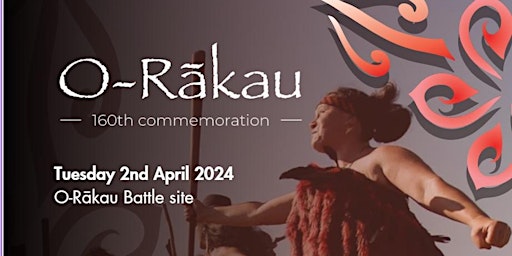 Imagem principal do evento O-Rākau 160th Commemoration