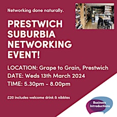 Business Intro SUBURBIA - Prestwich Networking Social at Grape to Grain primary image