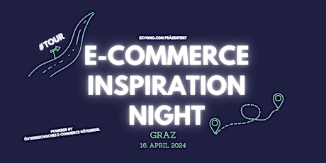 E-Commerce Inspiration Tour: GRAZ + österreichisches E-Commerce Gütezeichen primary image