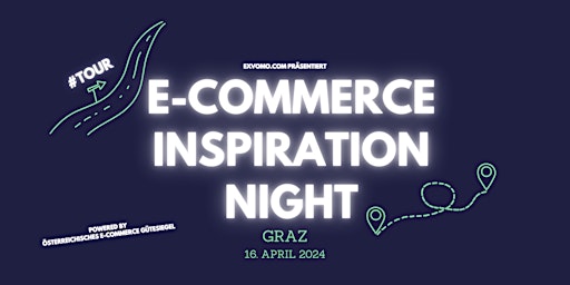 Hauptbild für E-Commerce Inspiration Tour: GRAZ + österreichisches E-Commerce Gütezeichen