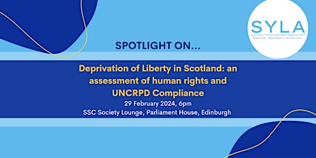 Spotlight on ... Deprivation of Liberty in Scotland primary image