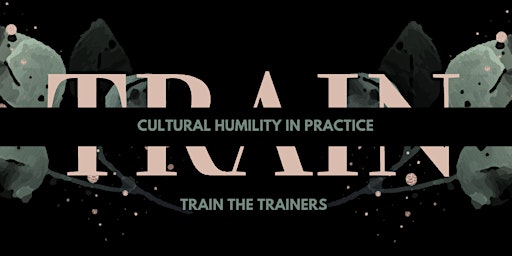 Hauptbild für Information Session - Cultural Humility in Practice Train the Trainers