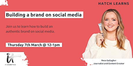 Image principale de Hatch Learns: Building a brand on social media