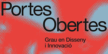 Hauptbild für Puertas Abiertas Elisava 2024 - Diseño (06.04, 10:00h)
