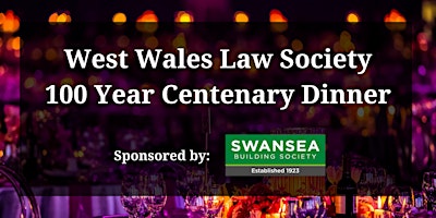 Imagen principal de West Wales Law Society 100 Year Centenary Dinner