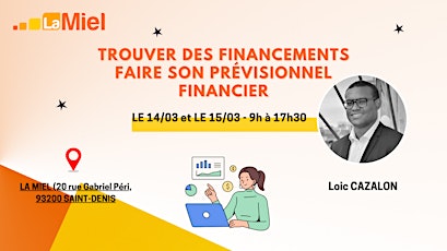 Imagem principal do evento TROUVER DES FINANCEMENTS FAIRE SON PRÉVISIONNEL FINANCIER