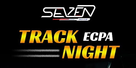 Imagem principal do evento TRACK NIGHT C/ CHURRASCO SEVEN - AUTÓDROMO DE PIRACICABA (05.10.2019)