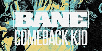 Imagen principal de Bane + Comeback Kid