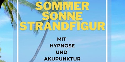 Sommer, Sonne, Strandfigur - mit Hilfe von Hypnose und Akupunktur primary image