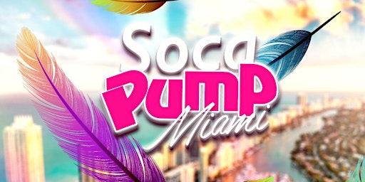 Soca Pump Miami Carnival  primärbild