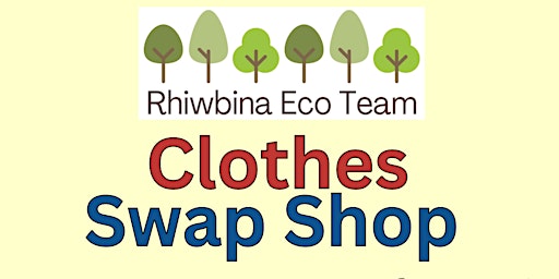 Imagem principal do evento Clothes Swap Shop /Siop Cyfnewid Dillad