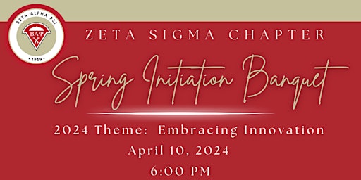 Immagine principale di 2024 Zeta Sigma Chapter BAP Spring Initiation Banquet 