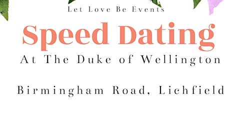 Speed Dating At The Duke Of Wellington Lichfield