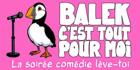 Le Balek c'est tout pour moi !